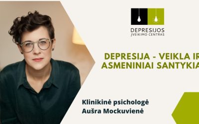 Depresija: veikla ir asmeniniai santykiai